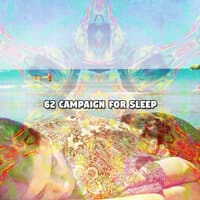 62 Campaign for Sleep