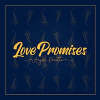 Love Promises