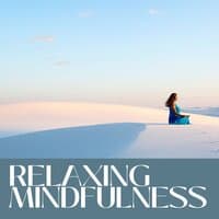 Relaxing Mindfulness