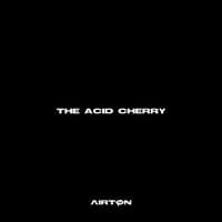 THE ACID CHERRY