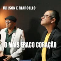 O Mais Fraco Coração