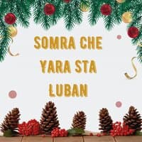 Somra Che Yara Sta Luban