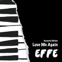 Love Me Again