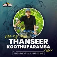 Hits Of Reels Thanseer Koothuparamba, Vol. 1