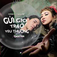 Gửi Gió Trao Yêu Thương