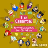 The Essential Rhymes And Songs For Children