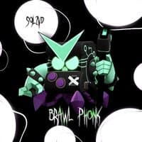 BRAWL PHONK