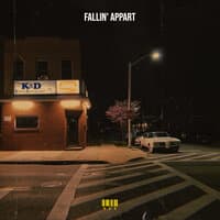 Fallin' appart