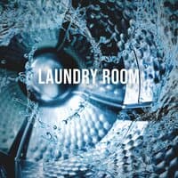 Laundry Room: Enjoy the Sound of Your Daily Routine White Noise to Relax