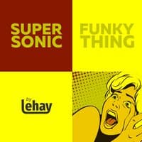 Supersonic Funky Thing