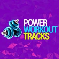 Ultimate Fitness Playlist Power Workout Trax