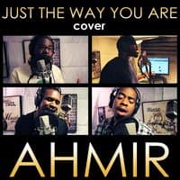 Ahmir: Just the Way You Are (Cover)