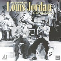 Louis Jordan And His Tympany Five