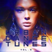 Urban Dance Tunes, Vol. 5