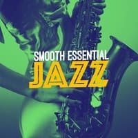 Smooth Essential Jazz