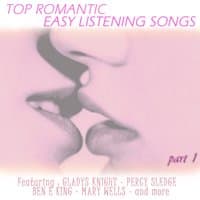 Top Romantic Easy Listening Songs - Part 1