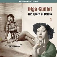 The Music of Cuba - The Queen of Bolero, Volume 1