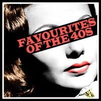 Favourites of the Forties, Vol. 1