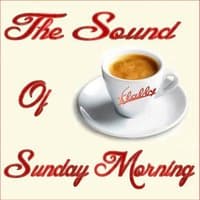 The Sound of Sunday Morning