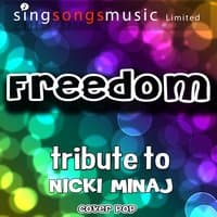 Freedom (Tribute to Nicki Minaj) - Single