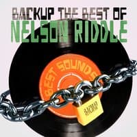 Backup the Best of Nelson Riddle