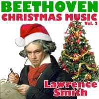 Beethoven Christmas Music Vol. 2