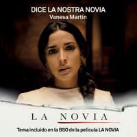 Dice la nostra novia (BSO La Novia)