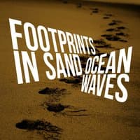 Footprints in Sand: Ocean Waves