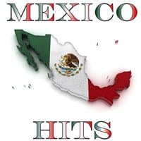 Mexico Hits