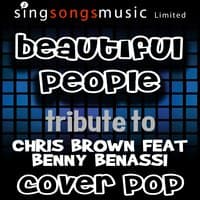 Beautiful People (A Tribute to Chris Brown Feat Benny Benassi)