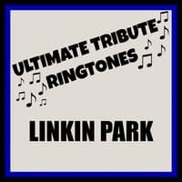 Ultimate Linkin Park Tones