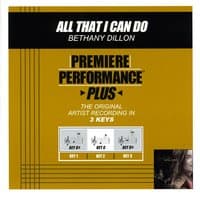 All That I Can Do (Premiere Performance Plus Track)