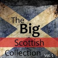 The Big Scottish Collection, Vol. 1