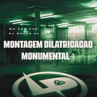 Montagem Dilatricação Monumental 1