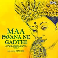 Maa Pavana Ne Gadthi