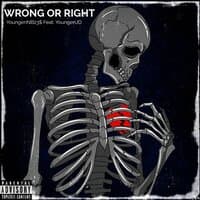 Wrong or Right