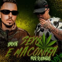 Sexo e Maconha