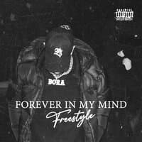 Forever in My Mind (Freestyle)