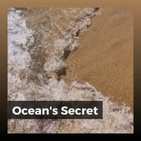 Ocean's Secret