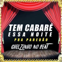 Tem Cabaré Essa Noite pra Paredão