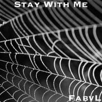 Stay With Me