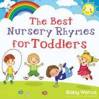 The Best Nursery Rhymes For Toddlers