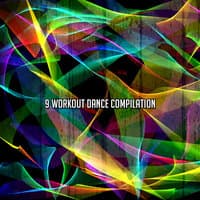 9 Workout Dance Compilation