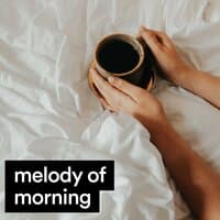 Melody of Morning