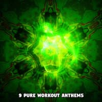 9 Pure Workout Anthems