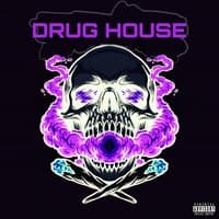 Drug House