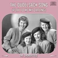 The Dudelsack Song (Play to Me My Darling)