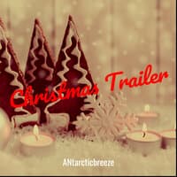 Christmas Trailer