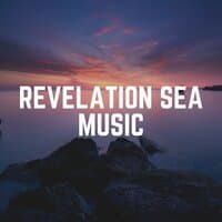 Revelation Sea Music