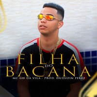 Filha do Bacana